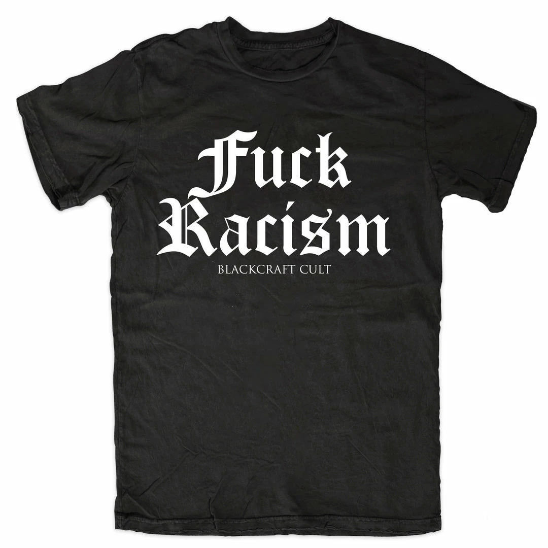 Blackcraft Cult Mens Fuck Racism 3 Blackcraft Cult Mens Fuck Racism