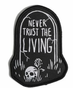 Blackcraft Cult Never Trust The Living - Woven Patch Accessories